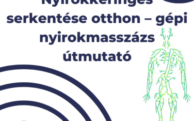 Nyirokkeringés serkentése otthon – gépi nyirokmasszázs útmutató